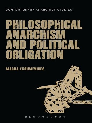 cover image of Philosophical Anarchism and Political Obligation